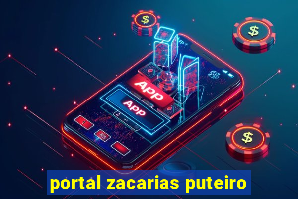 portal zacarias puteiro